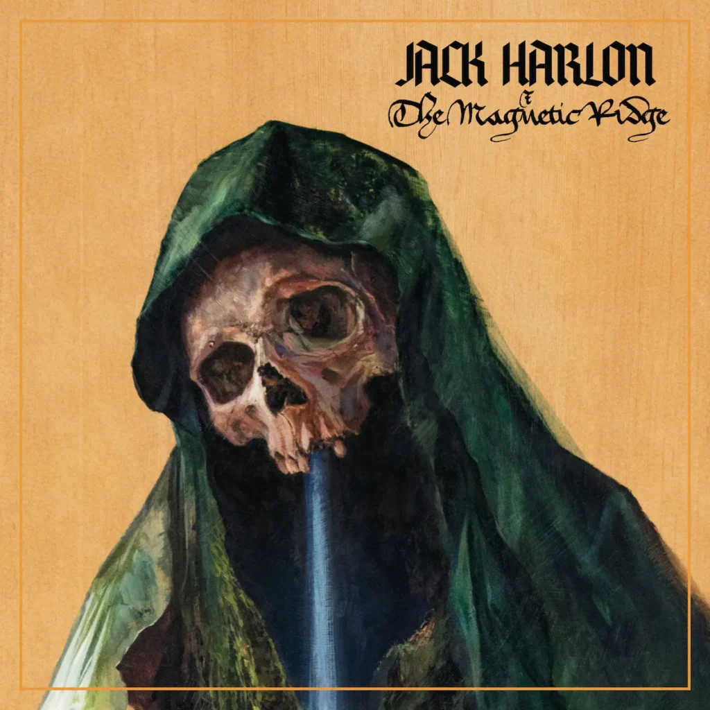 Jack Harlon and the Dead Crows - The Magnetic Ridge