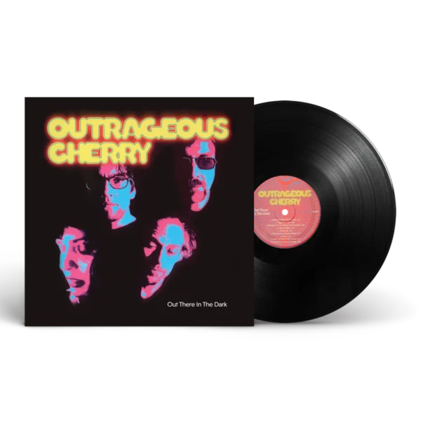 Outrageous Cherry - Out There In The Dark